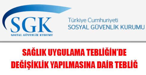 SUT Değişiklik Tebliğleri