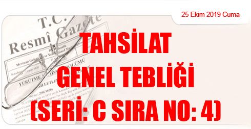 Tahsilat Genel Tebliği (Seri: C Sıra No: 4)