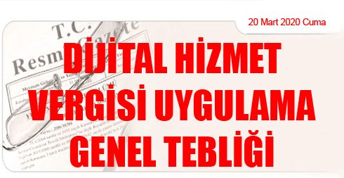 Dijital Hizmet Vergisi Uygulama Genel Tebliği